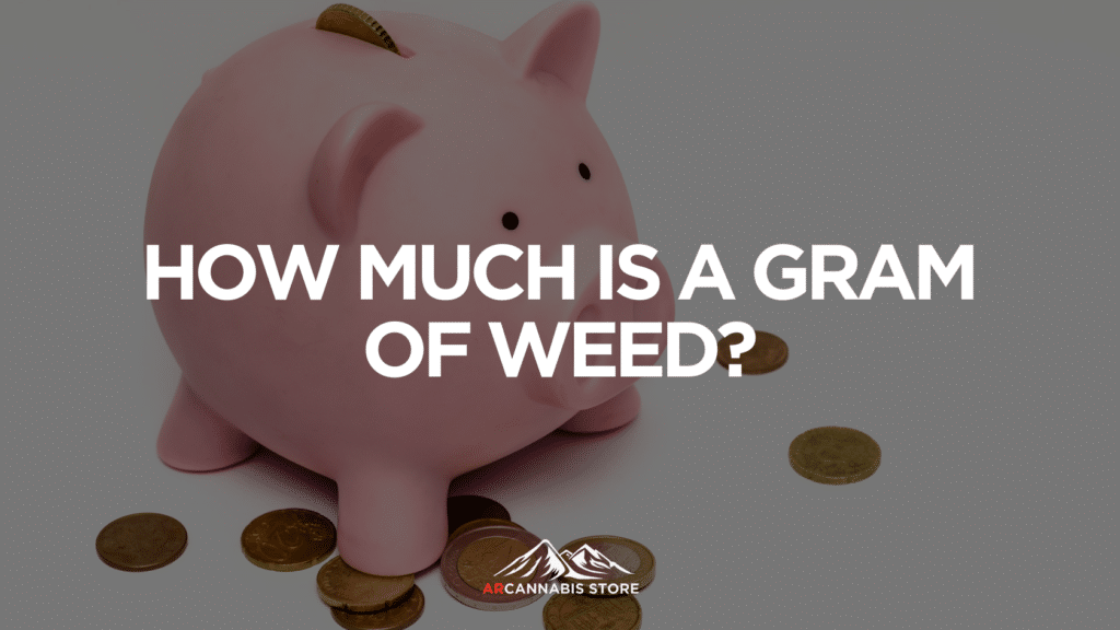 Ff C Dade Ab Ef How Much Is A Gram Of Weed