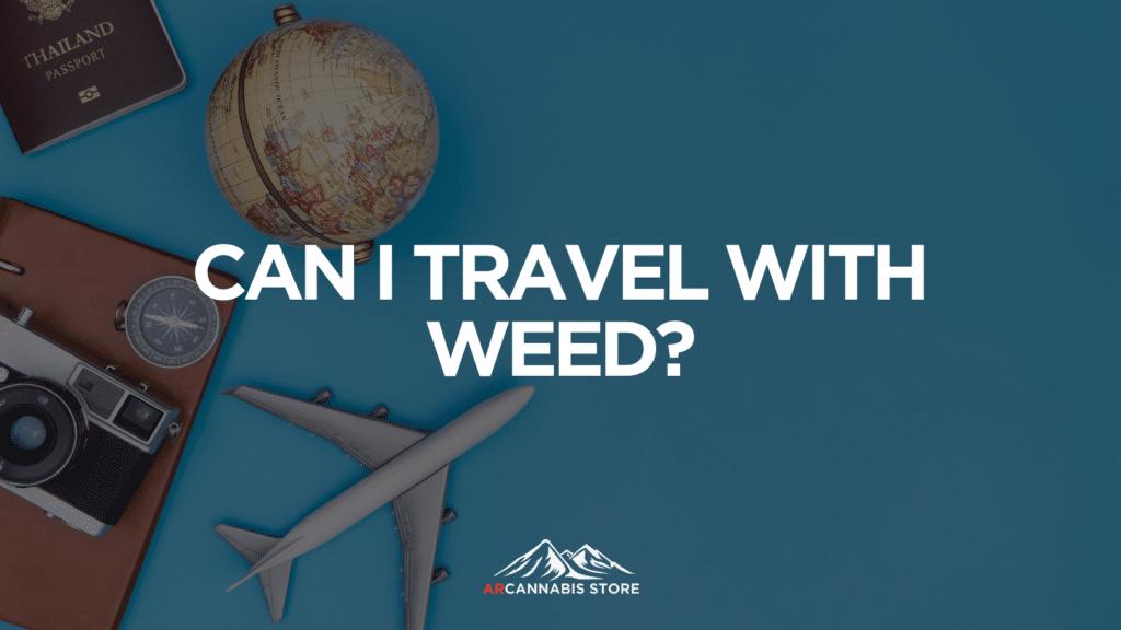D Cba D Dd C Can I Travel With Weed