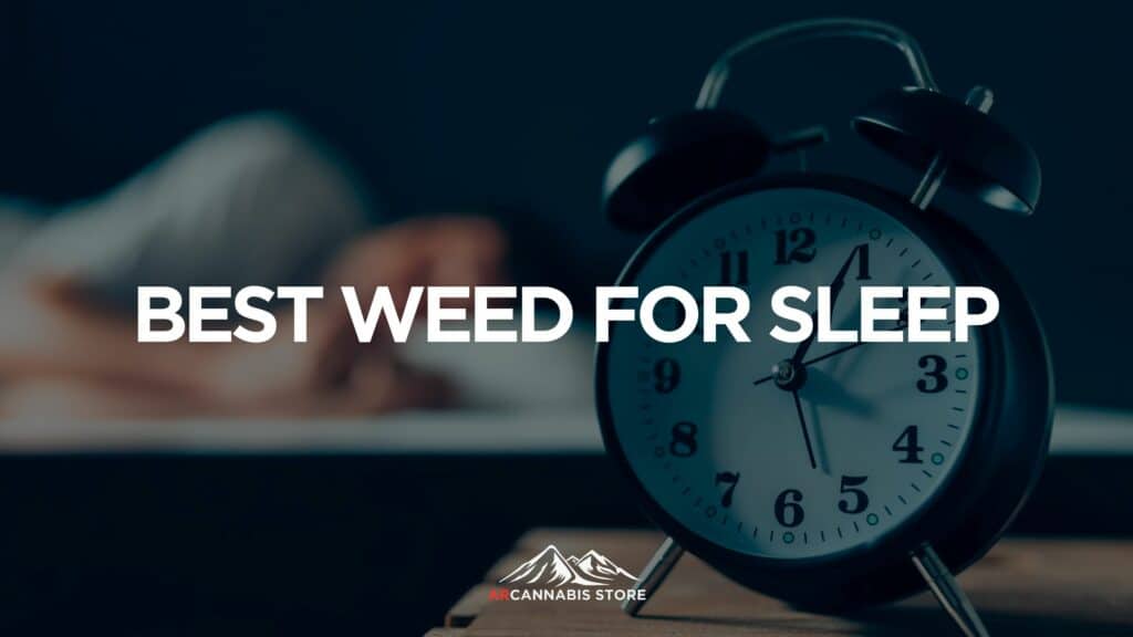 C C Dc B A B Best Weed For Sleep Scaled