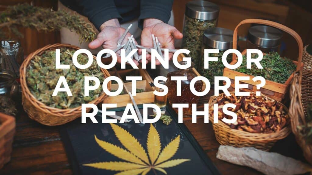 Ac D E F A Looking For A Pot Store