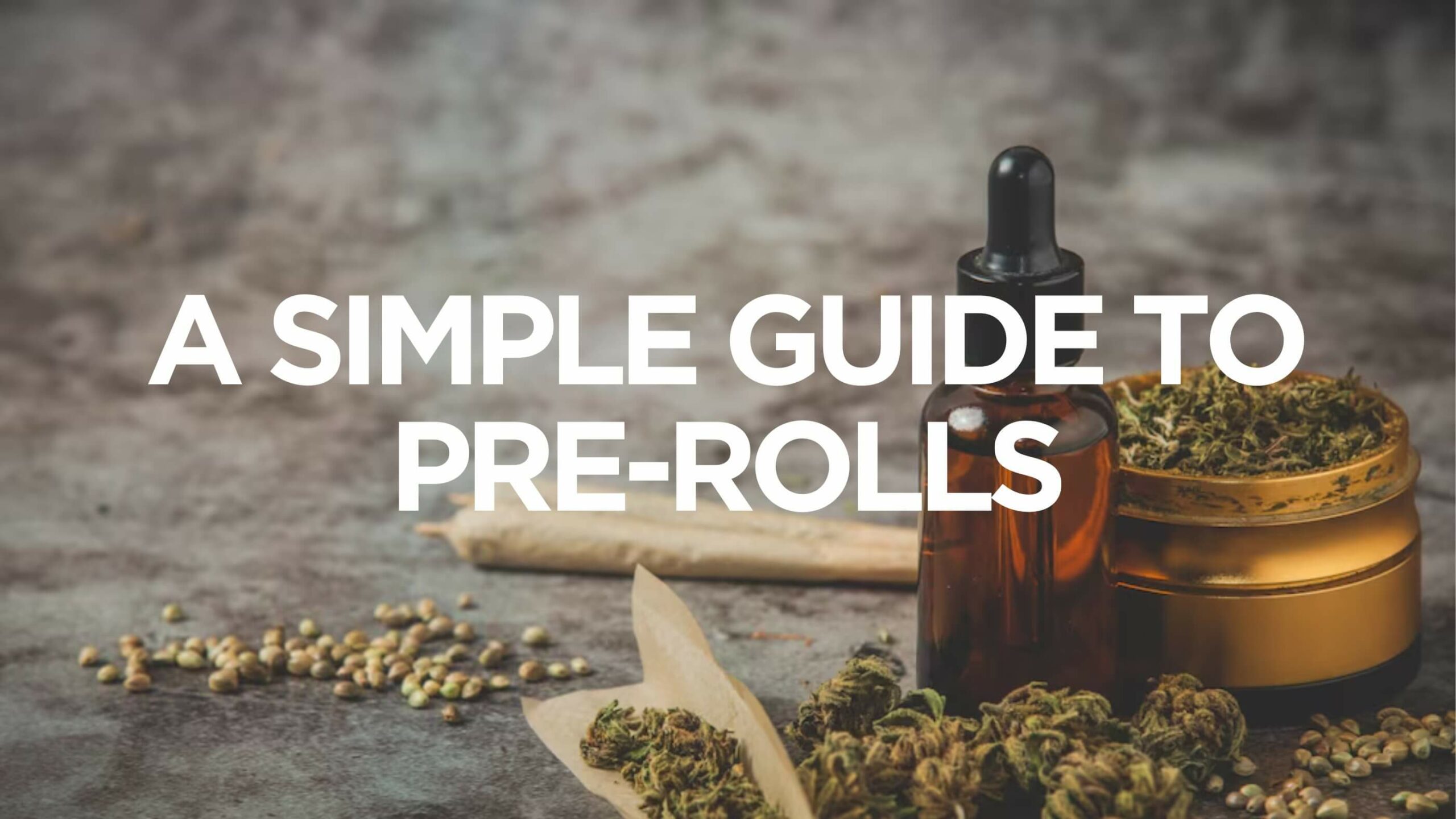 A Guide to Pre-Roll Tubes